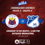 Pasto-Millonarios 3 Fecha Cuadrangulares A 2019-05-17 20.30.15