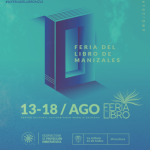 FERIA DEL LIBRO DE MANIZALES 13-18 Agosto 2019-08-01 17.08.28