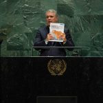 Este dossier contiene el acervo probatorio que demuestra la complicidad del régimen de Nicolás Maduro con los carteles terroristas que atentan contra el pueblo colombiano, dijo este miércoles el Presidente Iván Duque ante la Asamblea de la ONU.