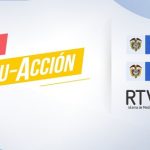 RTVC – Sistema de Medios Públicos y Ministerio de Educación Nacional