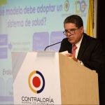 “En el sistema actual prevalecen problemas de accesibilidad, calidad y oportunidad” dijo Contralor Carlos Hernán Rodríguez