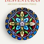 DESVENTURAS-Los primos infortunios de un hombre modesto