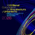 XXX Bienal Colombiana de Arquitectura y Urbanismo 2026