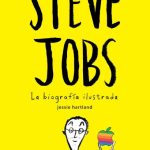 libro STEVE JOBS. LA BIOGRAFÍA ILUSTRADA