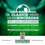 Hinchas de Medellin y Nacional vuelven al Atanasio