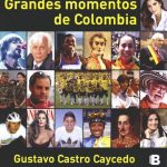 Grandes momentos de Colombia