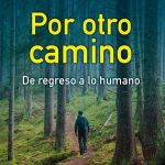 POR OTRO CAMINO